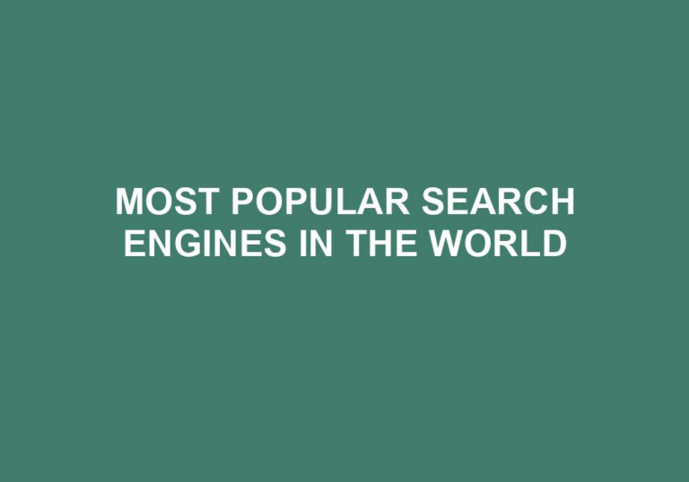 Read more about the article Most Popular Search Engines In The World