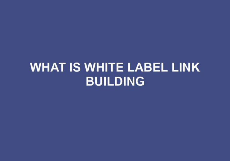 Read more about the article What Is White Label Link Building