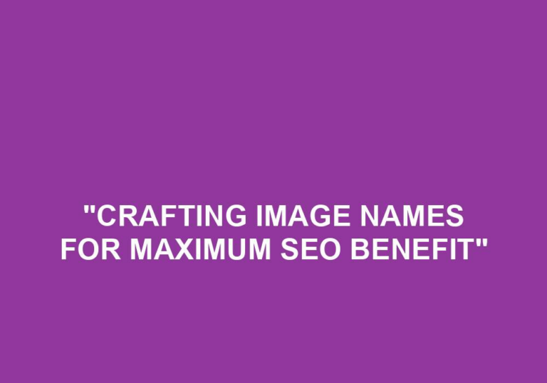 Read more about the article “Crafting Image Names For Maximum SEO Benefit”